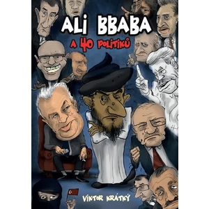 Ali Bbaba a 40 politiků - Viktor Krátký