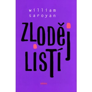 Zloději listí - Saroyan William