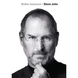 Steve Jobs - Walter Isaacson