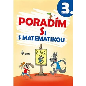 Poradím si s matematikou 3.ročník - Petr Šulc, Petr Palma