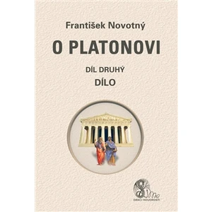 O Platonovi - František Novotný