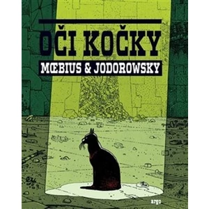 Oči kočky - Moebius, Alejandro Jodorowsky