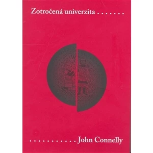 Zotročená univerzita - Connelly John