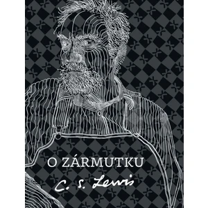 O zármutku - C.S. Lewis