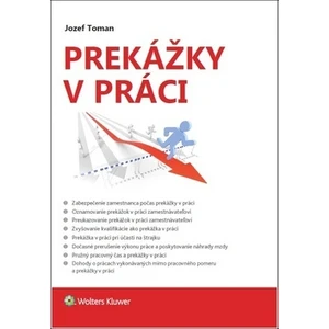 Prekážky v práci - Jozef Toman