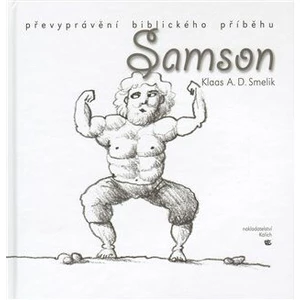 Samson - Klaas Smelik, Pavel Beneš