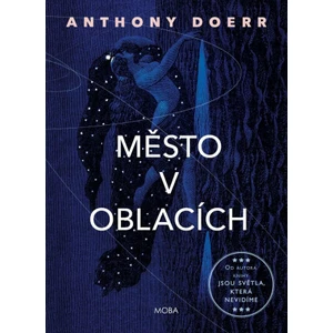 Město v oblacích - Anthony Doerr