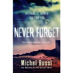 Never Forget - Michel Bussi