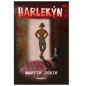 Harlekýn - Martin Jurík