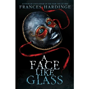 A Face Like Glass