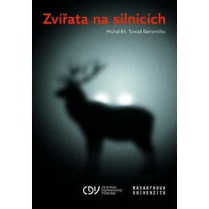 Zvířata na silnicích - Michal Bíl, Tomáš Bartonička