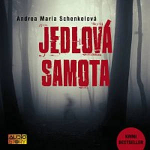Různí interpreti – Schenkelová: Jedlová samota