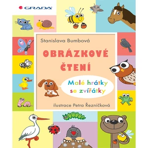 Obrázkové čtení - Malé hrátky se zvířátky, Bumbová Stanislava