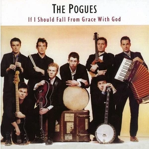 The Pogues If I Should Fall from Grace with God (LP) Nové vydání