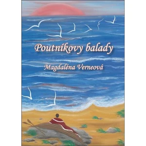 Poutníkovy balady - Magdaléna Verneová