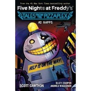 Happs (Five Nights at Freddy´s: Tales from the Pizzaplex #2) - Scott Cawthon