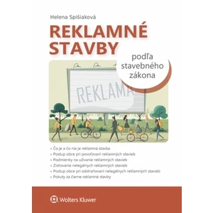 Reklamné stavby podľa stavebného zákona - Helena Spišiaková