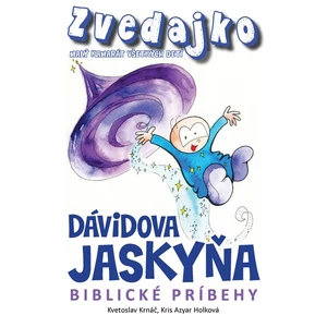 Zvedajko Dávidova jaskyňa - Kvetoslav Krnáč