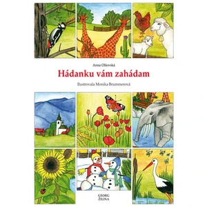 Hádanku vám zahádam - Olšovská Anna, Brummerová Monika