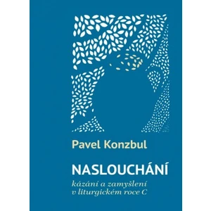 Naslouchání - Pavel Konzul