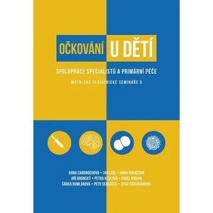 Očkování u dětí - kolektiv autorů