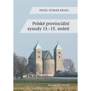 Polské provinciální synody 13.–15. století - Pavel Krafl