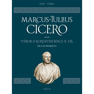 Výbor z korespondence II - Marcus Tullius Cicero