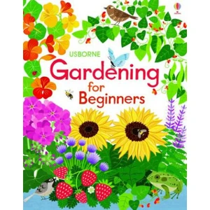 Gardening for Beginners - Abigail Wheatley