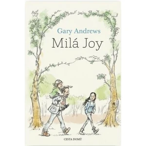 Milá Joy - Andrews Gary