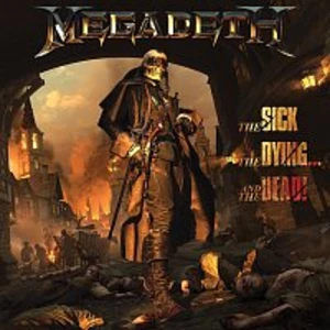 Megadeth – The Sick, the Dying... and the Dead! CD
