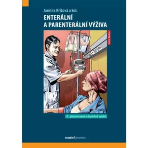 Enterální a parenterální výživa - Jarmila Křížová