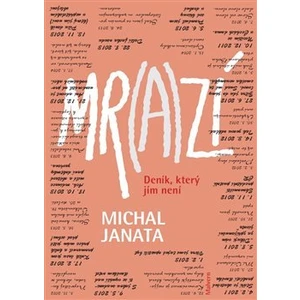 Mr(a)zí -- Deník, který jím není - Janata Michal