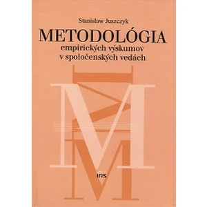 Metodológia empirických výskumov v spoločenských vedách