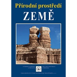 Přírodní prostředí Země - Červinka P., Tampír V.