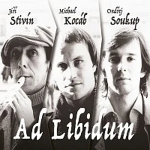 Jiří Stivín, Michael Kocáb, Ondřej Soukup – Ad Libidum