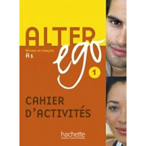 Alter Ego 1 A1 Cahier d´activités