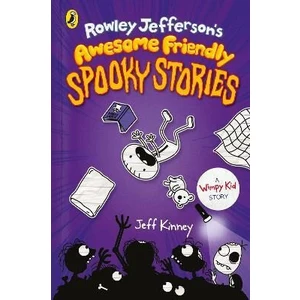 Rowley Jefferson´s Awesome Friendly Spooky Stories - Jeff Kinney