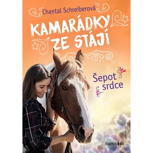 Kamarádky ze stájí – Šepot srdce, Schreiberová Chantal