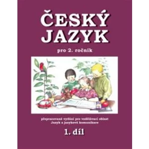 Český jazyk pro 2.r.ZŠ 1.díl - Hana Mikulenková