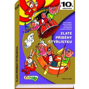 Zlaté příběhy Čtyřlístku -- 10. velká kniha, 1992 až 1993