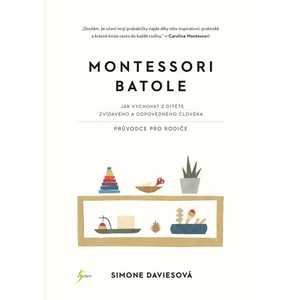 Montessori batole - Davies Simone