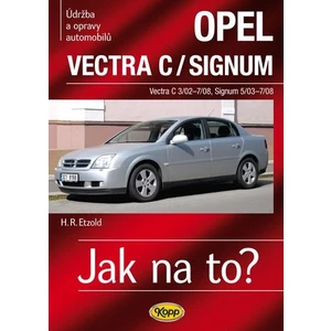 Opel Vectra C/Signum - Etzold Hans-Rudiger Dr.