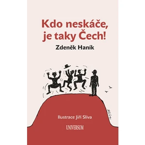 Kdo neskáče, je taky Čech! - Zdeněk Haník