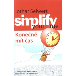 Simplify your time – Konečně mít čas