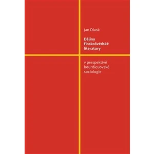Dějiny finskošvédské literatury - Jan Dlask