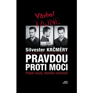 Pravdou proti moci - Silvester Krčméry