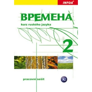Vremena 2 (A2) - pracovní sešit - Renata Broniarz, Jelizaveta Chamrajeva