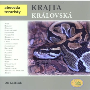 Krajta královská - Abeceda teraristy - Knobloch Ota