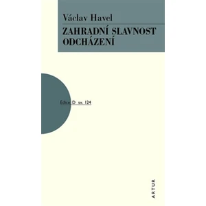 Zahradní slavnost, Odcházení - Václav Havel