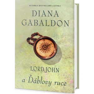 Lord John a Ďáblovy ruce - Diana Gabaldon